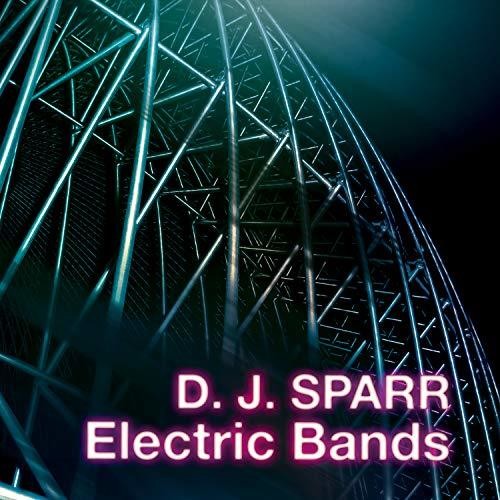 Sparr: Electric Bands