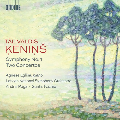 Talivaldis Keninš: Symphony No. 1 - Two Concertos