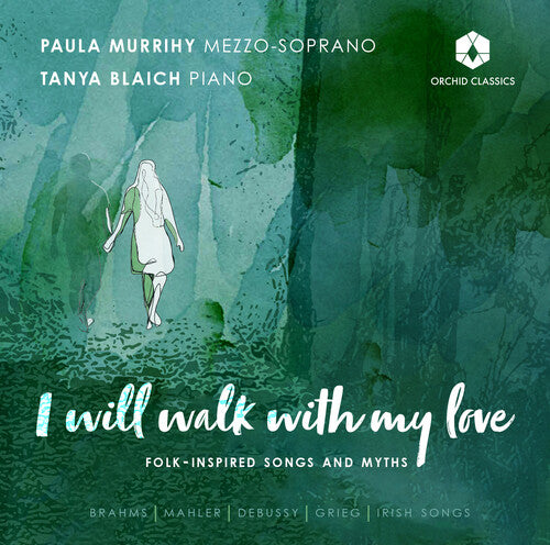 I Will Walk With My Love - Folk-Inspired Songs and Myths