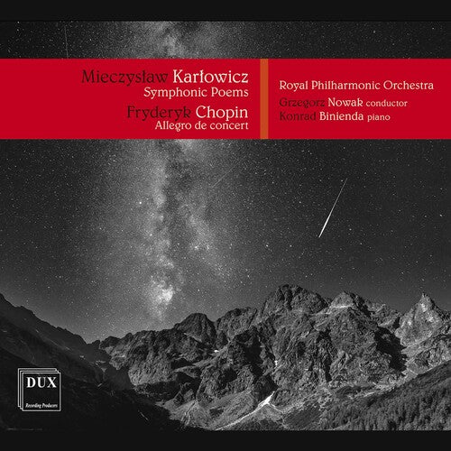 KarlowicZ, CHopin • SymPhonic PoemS, Allegro De COncErt • Ro