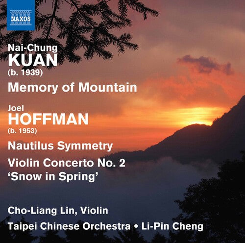 Nai-Chung Kuan: Memory of Mountain - Hoffman: Nautilus Symme