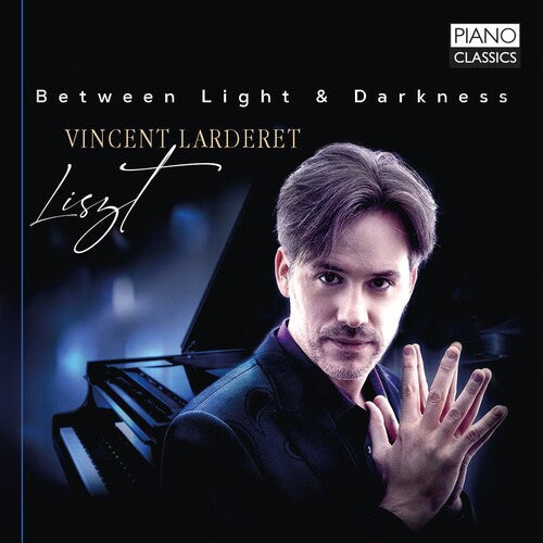 Liszt: Between Light & Darkness