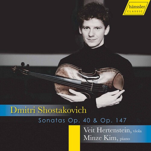 Dmitri Shostakovich - Sonatas Op. 40 & Op. 147