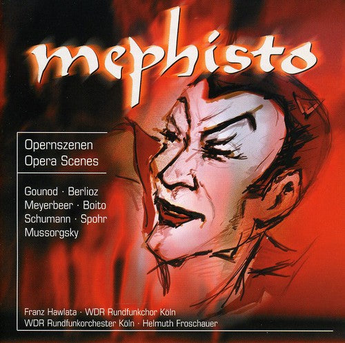 Opera Arias (Bass): Hawlata, Franz - GOUNOD, C.-F. / SPOHR,