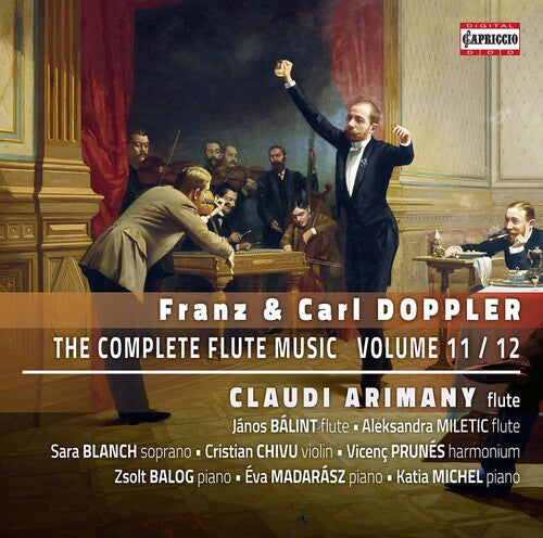 F. & K. Doppler: The Complete Flute Music, Vol. 11