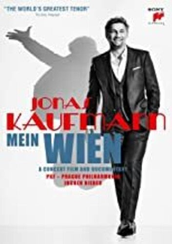 Mein Wien - A Concert Film & Documentary / Jonas Kaufmann