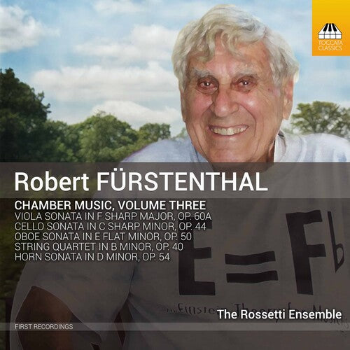 Robert Fürstenthal: Chamber Music, Vol. 3