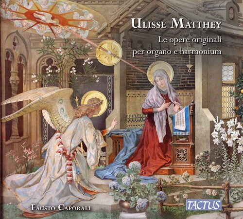 Matthey: Complete Original Works for organ and Harmonium