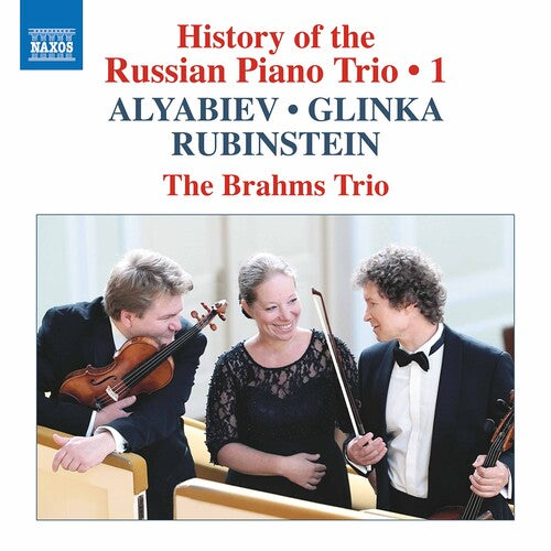 The History of Russian Piano Trio: Piano Trios in the Russia