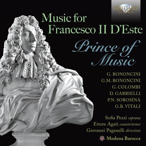 Music for Francesco II D'Este - Prince of Music