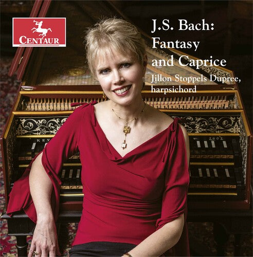 J.s. Bach: Fantasy and Caprice
