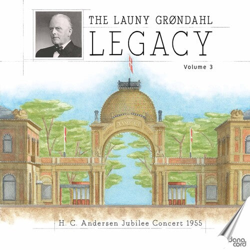 The Launy Grøndahl Legacy, Vol. 3