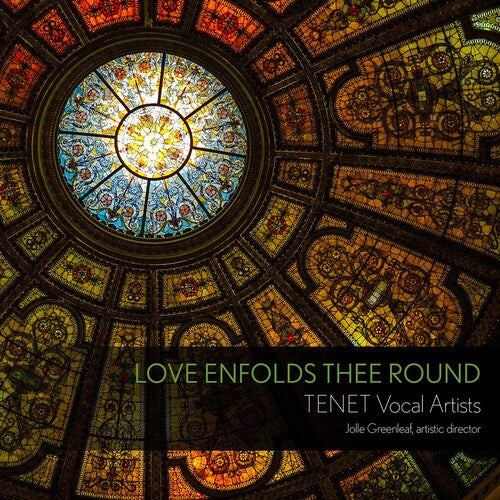 Love Enfolds Thee Round
