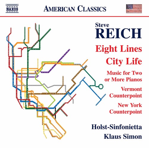 Reich: Eight Lines - City Life - Vermont Counterpoint - Musi