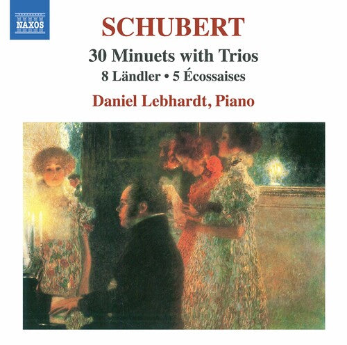 Schubert: 8 Ländler - 5 Ecossaises - 30 Minuets With Trios