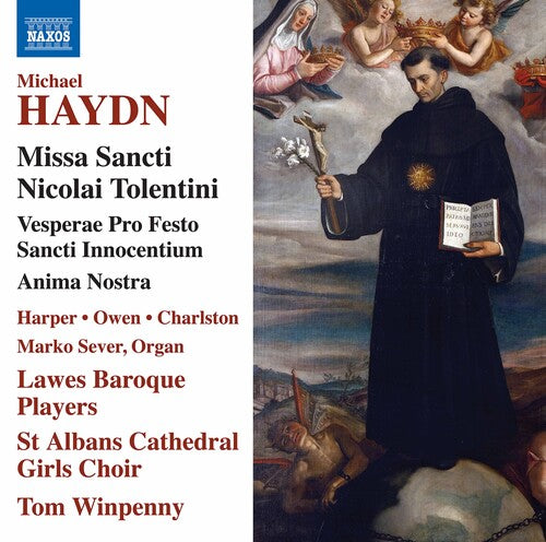 Haydn: Missa Sancti Nicolai Tolentini - Vesperae Pro Festo S