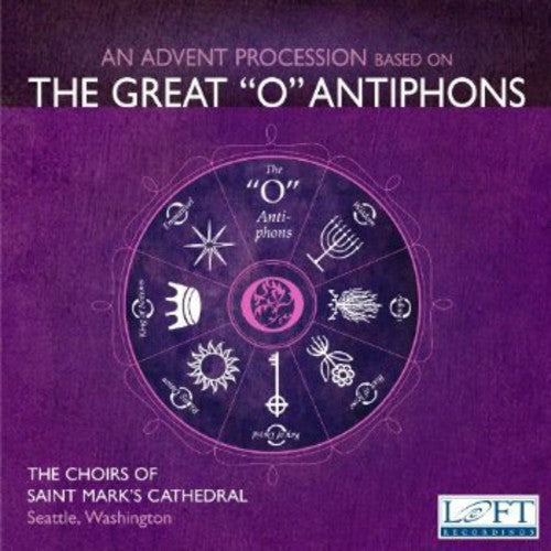 An Advent Procession based on The Great "O" Antiphons