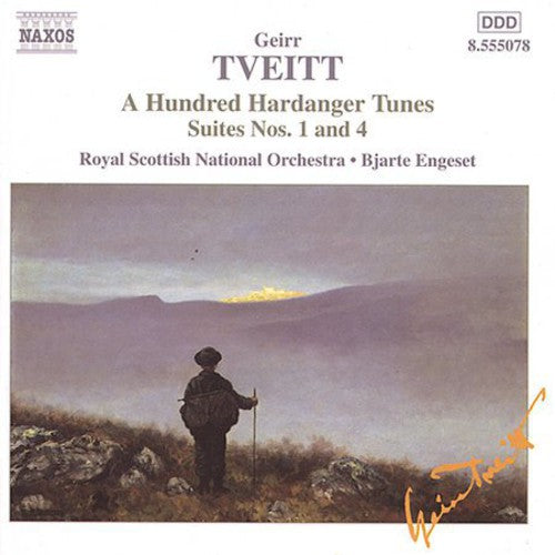 TVEITT: 100 Hardanger Tunes - Suites Nos. 1 and 4
