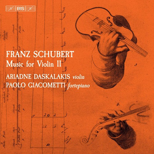 Franz Schubert: Music For Violin, Vol. 2