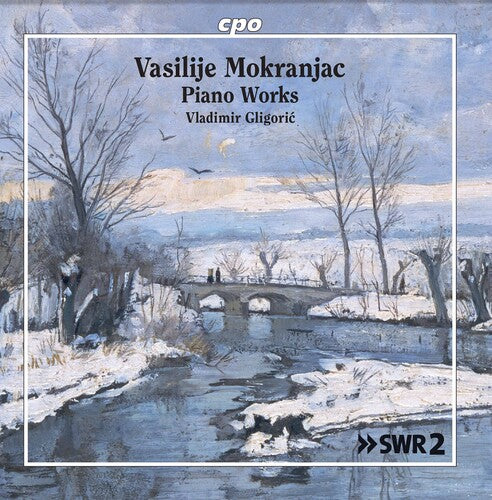 Mokranjac: Selected Piano Works