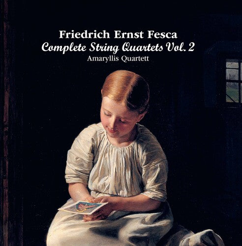 F.E. Fesca: Complete String Quartets, Vol. 2