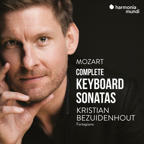 Mozart: Complete Piano Sonatas / Kristian Bezuidenhout