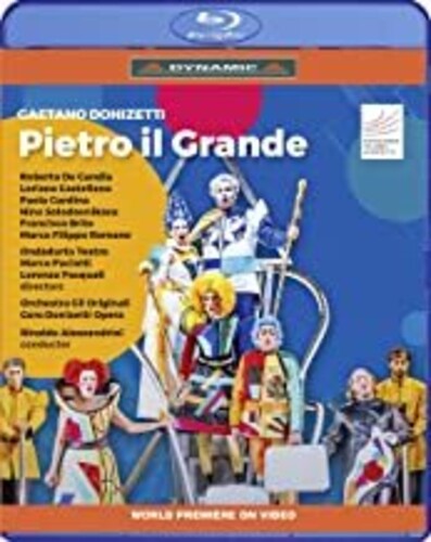 Donizetti: Pietro Il Grande, Czar Delle Russie