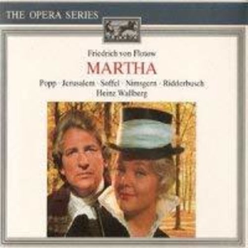 FLOTOW: MARTHA  WALLBERG, POPP