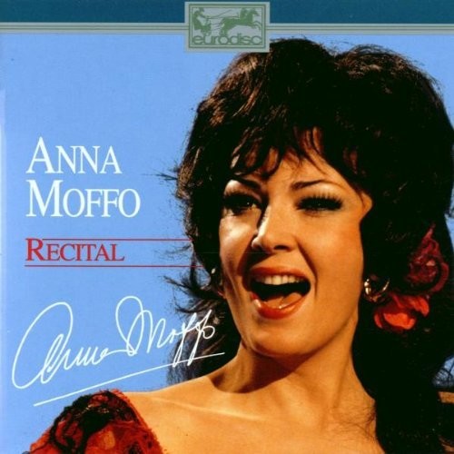 ANNA MOFFO Ñ RECITAL