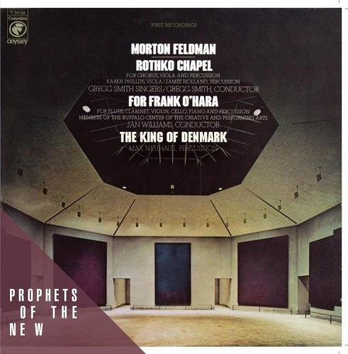 FELDMAN: ROTHKO CHAPEL, FOR FR