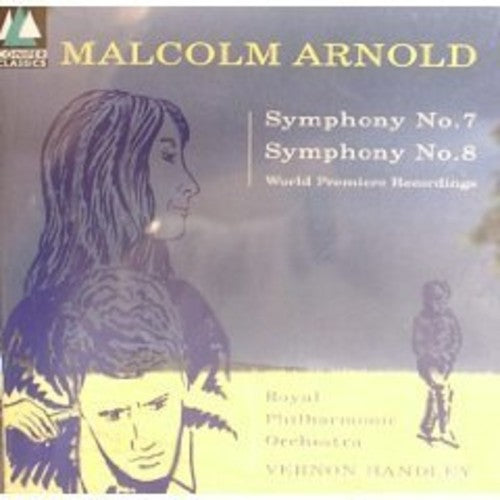 ARNOLD: SYMPHONY NO 7 & 8  HAN