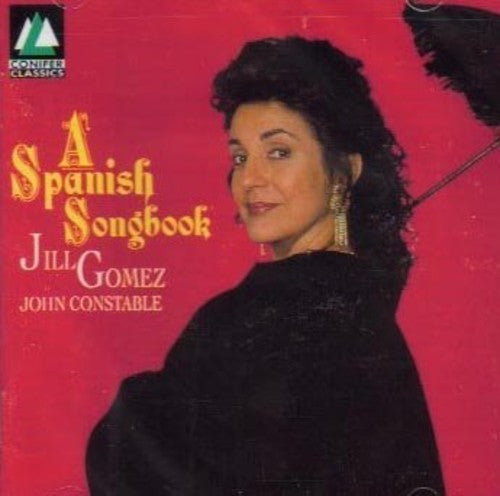 A SPANISH SONGBOOK  JILL GOMEZ