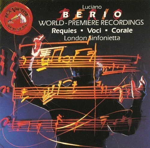 BERIO: VOCI, REQUIES, CORALE