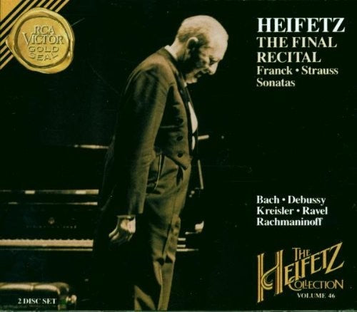 The Heifetz Collection, Vol. 46 - The Final Recital