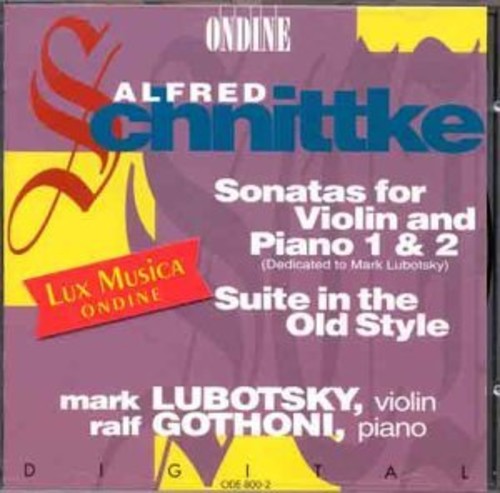 Schnittke, A.: Violin Sonatas Nos. 1 and 2 / Suite in the Ol