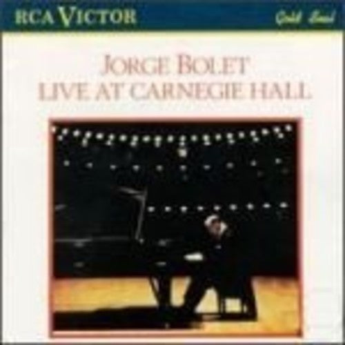 JORGE BOLET LIVE AT CARNEGIE H