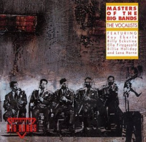 MASTERS OF THE BIG BANDS - THE
