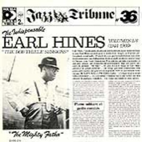 THE INDISPENSABLE EARL HINES V