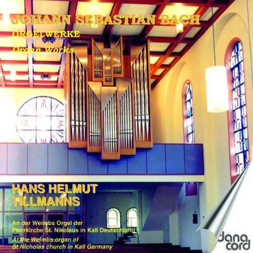 Bach: Organ Works, Vol. 3
