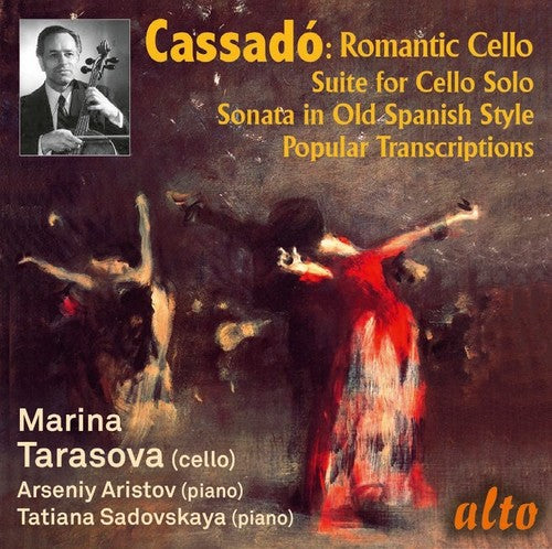 Cassadó: Romantic Cello