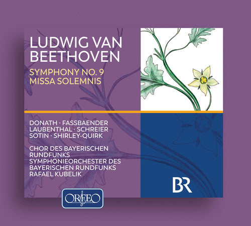 Beethoven: Symphony No. 9 in D Minor, Op. 125 & Missa solemn