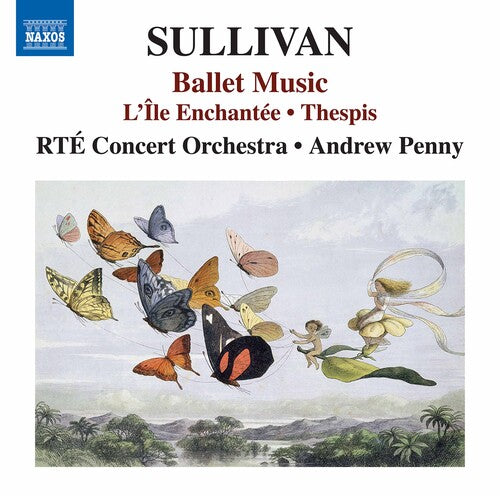 Sullivan: L'Île Enchantée - Thespis