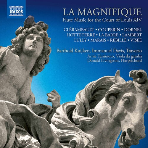 La Magnifique: Flute Music For The Court Of Louis Xiv