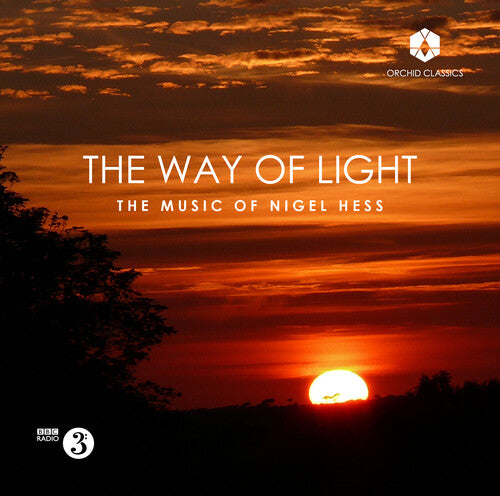 The Way Of Light - The Music Of Nigel Hess  Various