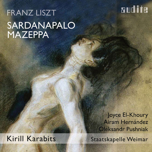 Franz Liszt: Sardanapalo - Mazeppa