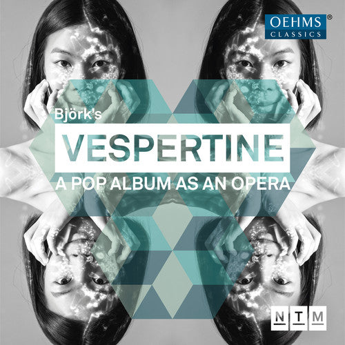 Vespertine - Opera Based On Björk's Album