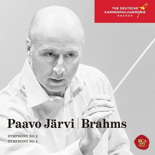 BRAHMS: SYMPHONIES NO. 3 & NO.