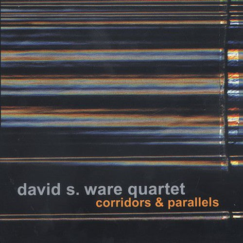 CORRIDORS & PARALLELS