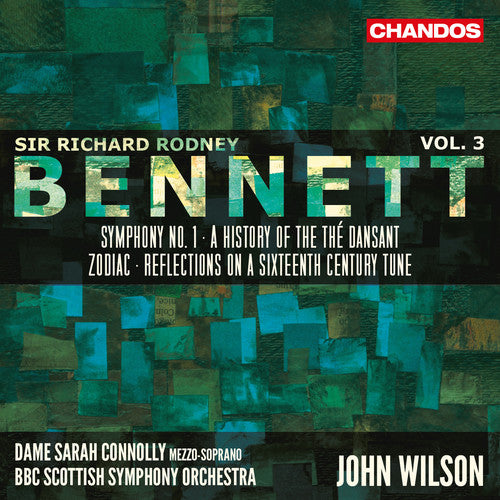 Bennett: Orchestral Works, Vol. 3