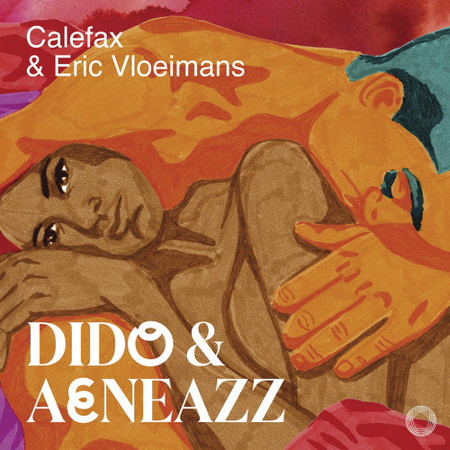 Calefax & Eric Vloeimans: Dido & Aeneazz